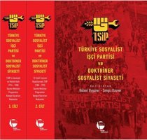 Türkiye Sosyalist İşçi Partisi ve Doktriner Sosyalist Siyaseti Seti - 2 Kitap Takım - Kutulu Kolektif Belge Yayınları