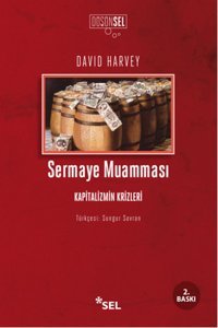 Sermaye Muamması David Harvey Sel Yayıncılık