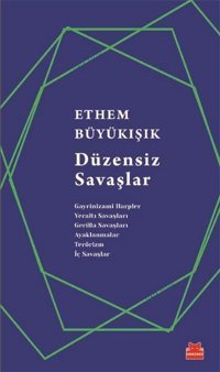 Düzensiz Savaşlar Ethem Büyükışık Kırmızı Kedi