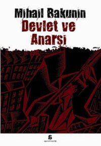 Devlet ve Anarşi Mihail Bakunin Agora Kitaplığı