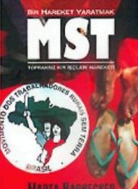 Bir Hareket Yaratmak MST Marta Harnecker Kalkedon
