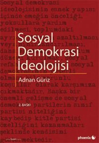 Sosyal Demokrasi İdeolojisi Adnan Güriz Phoenix