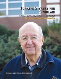Türkiye Siyasetinin Sınırları Kolektif İstanbul Bilgi Üniv.Yayınları