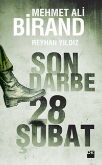 Son Darbe: 28 Şubat Mehmet Ali Birand Doğan Kitap