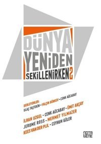 Dünya Şekillenirken-2 Kolektif Nota Bene Yayınları