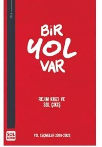 Bir Yol Var Kolektif Sol Kültür Yayınları