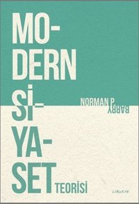 Modern Siyaset Teorisi Norman Barry Liberte