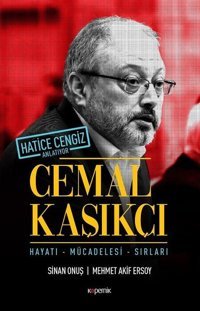 Cemal Kaşıkçı Mehmet Akif Ersoy, Sinan Onuş Kopernik Kitap