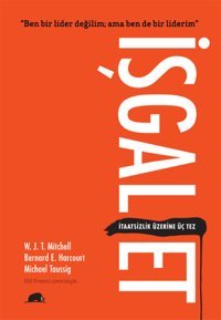 İşgal Et W. J. T. Mitchell, Michael Taussig, E. Harcourt Kolektif Kitap