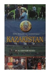 Kazakistan A. Kayyum Kesici IQ Kültür Sanat Yayıncılık