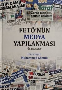 Fetö'nün Medya Yapılanması-İddianame Kolektif Kaynak Yayınları