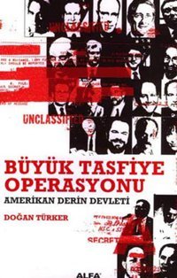 Büyük Tasfiye Operasyonu Doğan Türker Alfa Yayıncılık