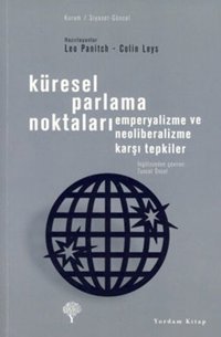 Küresel Parlama Noktaları Colin Leys, Leo Panitch Yordam Kitap