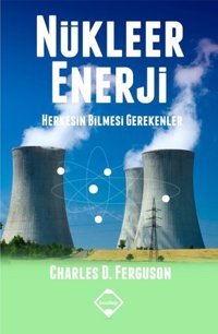 Nükleer Enerji Charles D. Ferguson Buzdağı Yayınevi