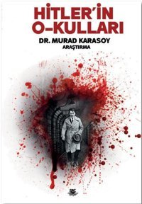 Hitler'in O-kulları Murad Karasoy SRC Kitap