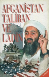 Afganistan Taliban ve Ladin Kolektif Birey Yayıncılık