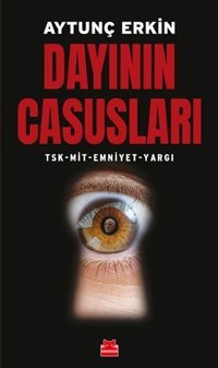 Dayının Casusları Aytunç Erkin Kırmızı Kedi