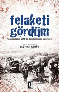 Felaketi Gördüm İz Yayıncılık