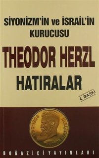Theodor Herzl'in Hatıraları Ergun Göze Boğaziçi Yayınları