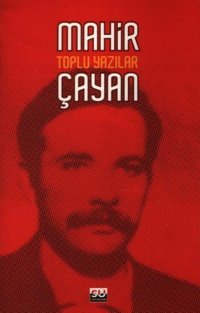 Toplu Yazılar Mahir Çayan Su Yayınları