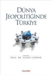 Dünya Jeopolitiğinde Türkiye Hasret Çomak Hiperlink