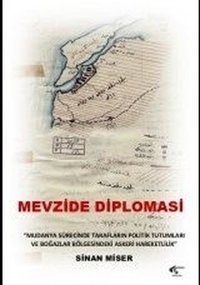 Mevzide Diplomasi Sinan Miser Papirüs Yayın