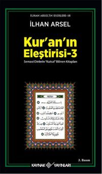 Kuranın Eleştirisi 3 İlhan Arsel Kaynak Yayınları