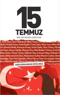 15 Temmuz Abdurrahman Üzülmez Profil Kitap