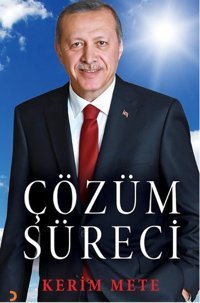 Çözüm Süreci Kerim Mete Cinius