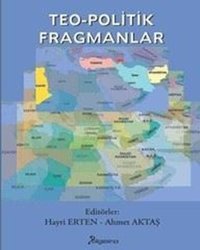 Teo-Politik Fragmanlar Kolektif Bilgesina Yayınları