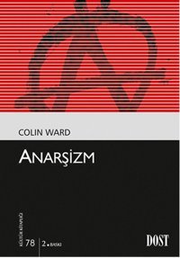 Anarsizm Colin Ward Dost Kitabevi