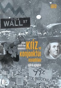Kriz ve Konjonktür Kuramları Şükrü Apaydın Nota Bene Yayınları