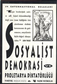 Sosyalist Demokrasi ve Proleterya Diktatörlüğü Kolektif Yazın Yayınları