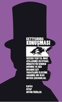 Gettysburg Konuşması Abraham Lincoln Kafka Kitap