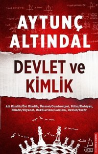 Devlet ve Kimlik Aytunç Altındal Destek Yayınları