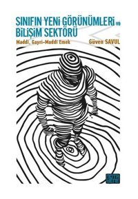Sınıfın Yeni Görünümleri ve Bilişim Güven Savul Nota Bene Yayınları
