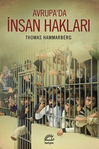 Avrupa'da İnsan Hakları Thomas Hammarberg İletişim Yayınları
