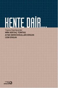 Kente Dair Kolektif Bağlam Yayıncılık