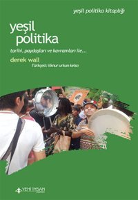 Yeşil Politika Derek Wallace Yeni İnsan Yayınevi