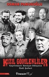 Kızıl Gömlekliler Osman Pamukoğlu İnkılap Kitabevi