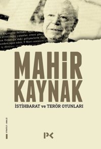 İstihbarat ve Terör Oyunları Mahir Kaynak Profil Kitap