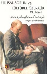 Ulusal Sorun Ve Kültürel Özerklik Vladimir İlyiç Lenin Ütopya Yayınevi