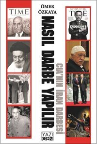 Nasıl Darbe Yapılır-CIA'nın İran Darbesi Kolektif Yazıgen Yayınevi