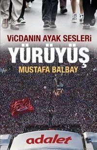 Yürüyüş Mustafa Balbay Halk Kitabevi