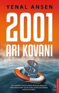 2001 Arı Kovanı Yenal Ansen Destek Yayınları