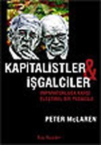 Kapitalister ve İşgalciler Peter McLaren Kalkedon