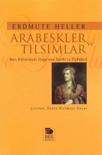 Arabeskler ve Tılsımlar Kolektif İmge Kitabevi