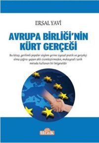Avrupa Birliği'nin Kürt Gerçeği Ersal Yavi Ulak Yayıncılık