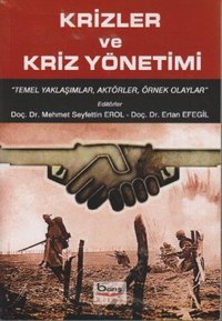 Krizler ve Kriz Yönetimi Barış Platin