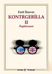 Kontrgerilla - 2 Ferit İlsever Kaynak Yayınları